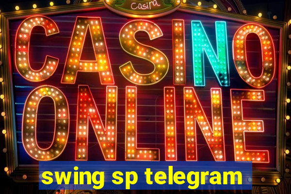 swing sp telegram